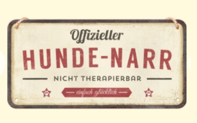 PfotenSchild Hängeschild Hunde-Narr