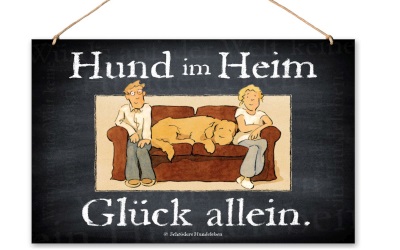 Schilderhund Aluminiumschild Hund im Heim