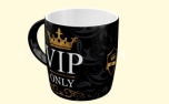 Nostalgic Art Tasse VIP Only